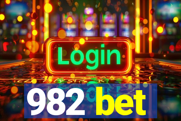 982 bet